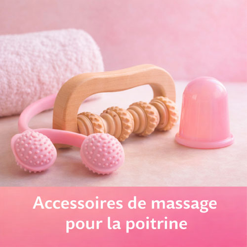 Accessoire de massage pour la poitrine